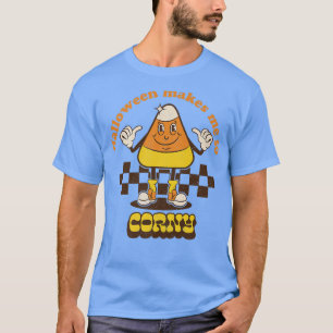 Camiseta Halloween Me Torne Tão Corny Candy Corn Trick Ou T