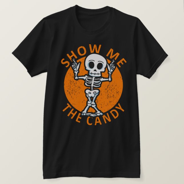 Camiseta Halloween Mostra-Me O Esqueleto Do Candy (Frente do Design)