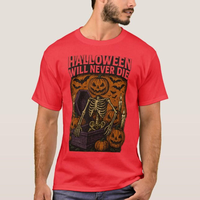 CAMISETA HALLOWEEN NUNCA MORRERÁ (Frente)