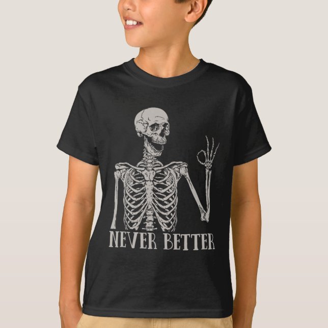 Camiseta Halloween Para Mulheres Nunca Melhor Esqueletrizar (Frente)
