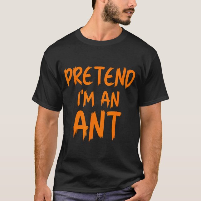 Camiseta Halloween Pretend I'm An Ant Costume Funny Lazy Ki (Frente)