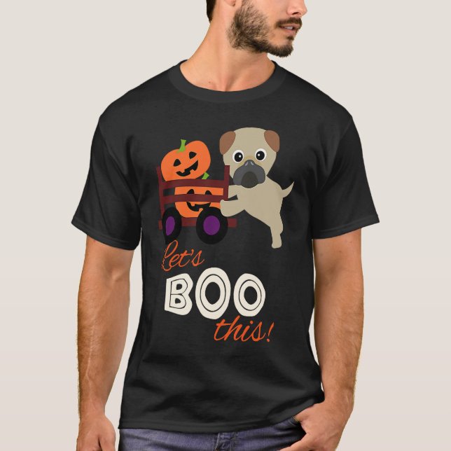 Camiseta Halloween Pug Let's Boo This with Pumpkins (Frente)