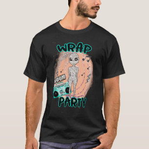 Camiseta Halloween Pun Wrap Party Girl vestida como mamãe D