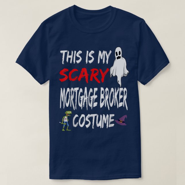 Camiseta Halloween This Is My Scary Mortgage Broker Costume (Frente do Design)