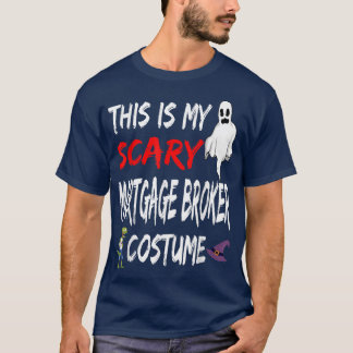 Camiseta Halloween This Is My Scary Mortgage Broker Costume