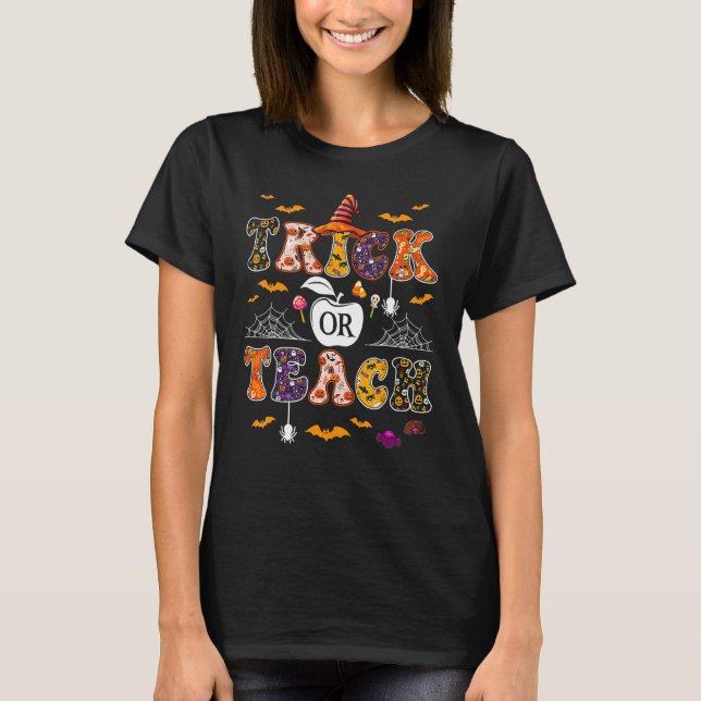 Camiseta Halloween Trick Ou Ensina Ensino De Halloween Prof (Frente)