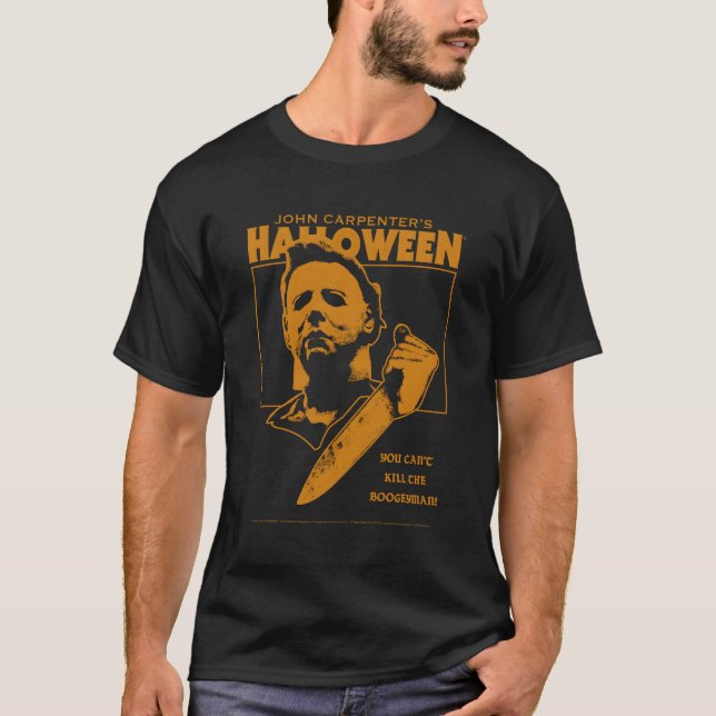 Camiseta Halloween Você Não Pode Matar O Boogeyman (Frente)