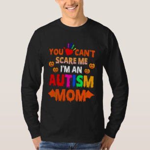 Camiseta Halloween Você Pode Me Assustar Eu Sou Uma Mãe Aut