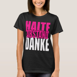 Camiseta Halte Abstand Danke