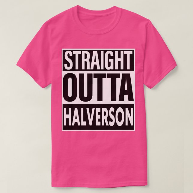 Camiseta Halverson Name Hetero Outta Halverson (Frente do Design)