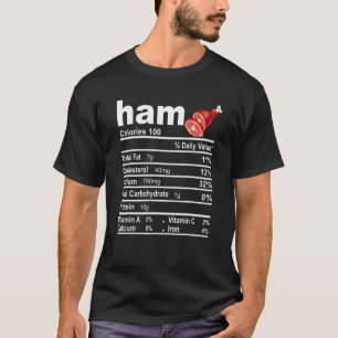Camiseta Ham Nutrition Facts Comida no Natal
