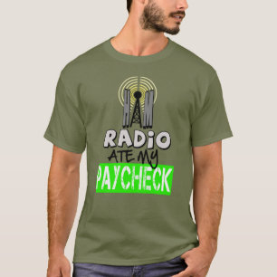 Camiseta Ham Radio Ate My Paycheck T shirt