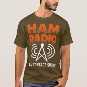 Camiseta Ham Radio É Um Contato De Operador De Código Espor