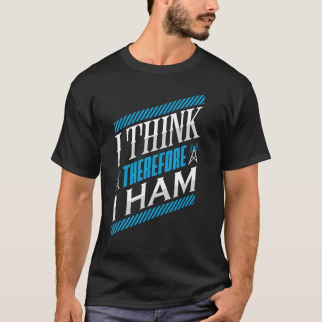 Camiseta Ham Radio Eu Acho Que Então Eu Pressiono O Operado (Frente)