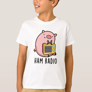Camiseta Ham Radio Funny Pig Pun