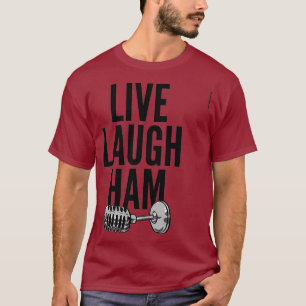 Camiseta Ham Radio - Live Laugh Ham