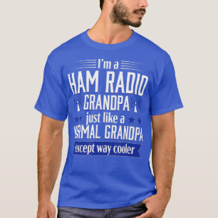 Camiseta Ham Radio Operator Amateur Radio Funny Grandpa