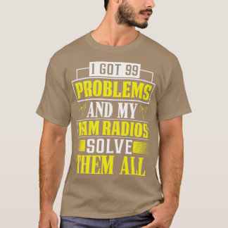 Camiseta Ham Radio Resolve 99 Problemas