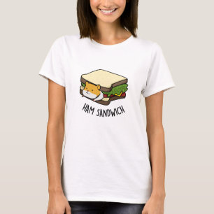 Camiseta Ham Sandwich Funny Hamster Pun