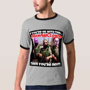 Camiseta #HamAssClowns T-Shirt