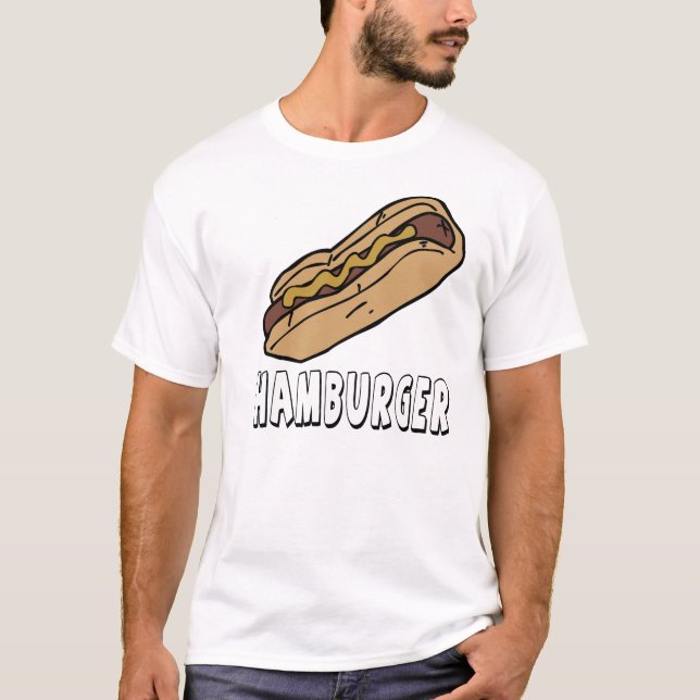 Camiseta Hamburger dos Hotdogs não (Frente)