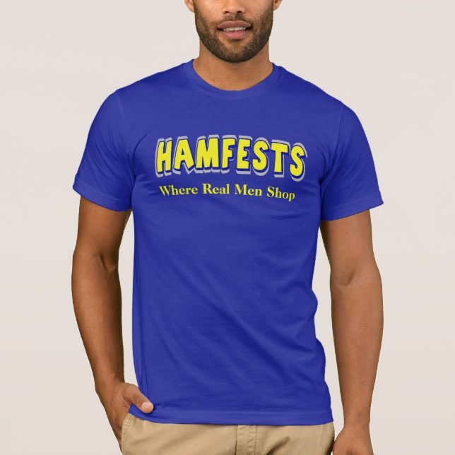Camiseta Hamfests onde os homens reais compram o t-shirt do (Frente)