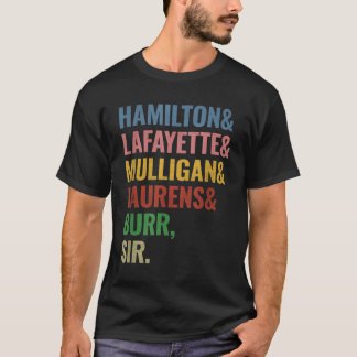 Camiseta Hamilton Laurens Lafayette Mulligan Burr Sir