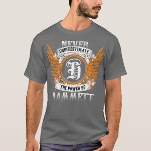 Camiseta Hammett Name Shirt Nunca Subestima A Potência O