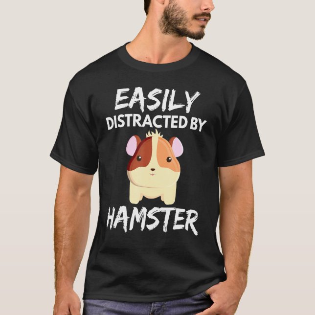 Camiseta Hamster Animal facilmente distraído (Frente)