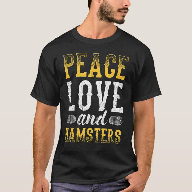 Camiseta Hamster Design Peace Love E Hamsters (Frente)
