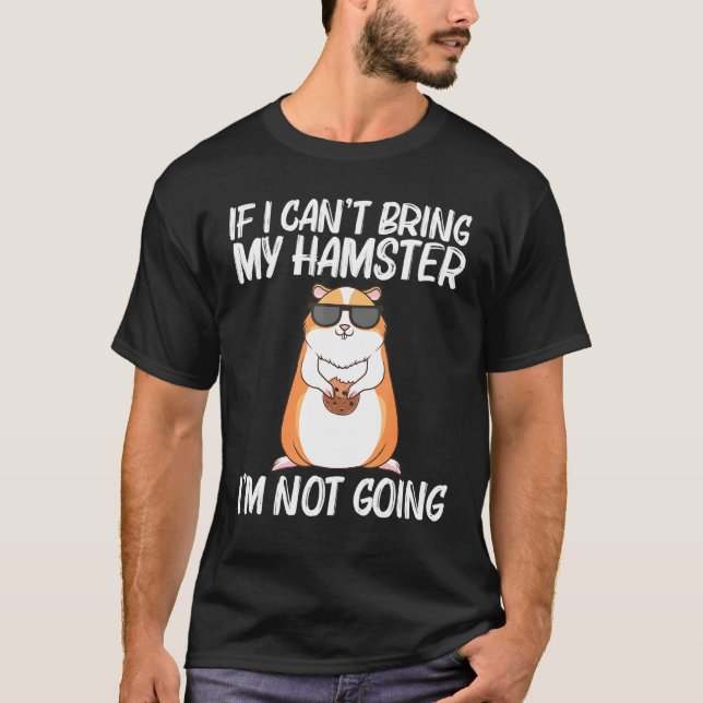 Camiseta Hamster legal Para Homens Mulheres Ani, Rodante Sí (Frente)