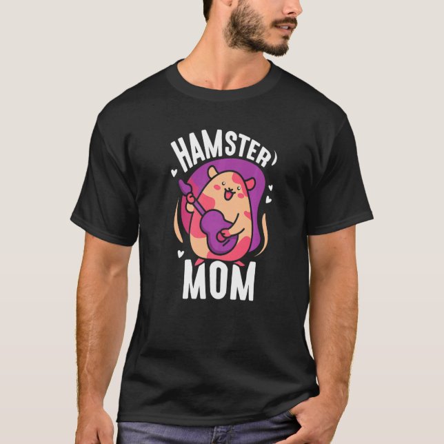 Camiseta Hamster Mãe, Proprietária Bonita, Mamãe de Animais (Frente)