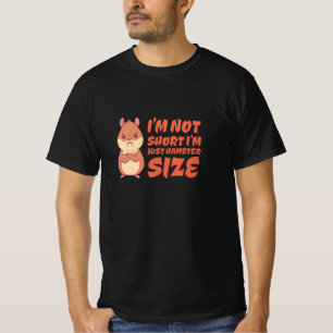 Camiseta Hamster - Não Sou Baixo, Sou Apenas do Tamanho de