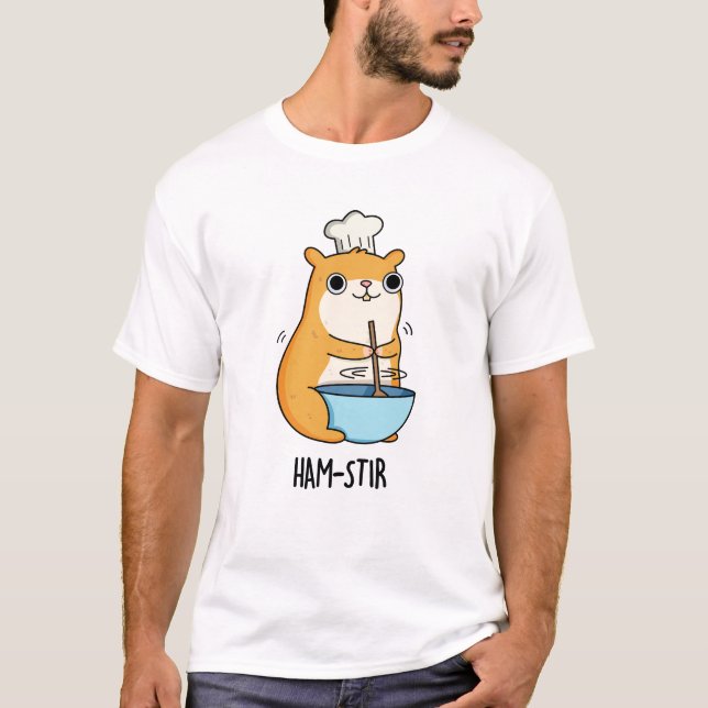 Camiseta Hamstir Funny Hamster Pun (Frente)