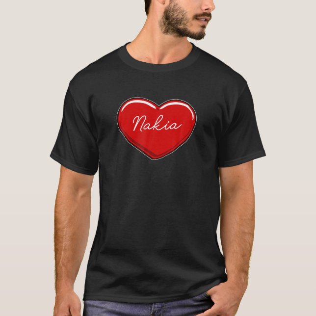 Camiseta Hand Drawn Heart Nakia - First Name Hearts I Love (Frente)