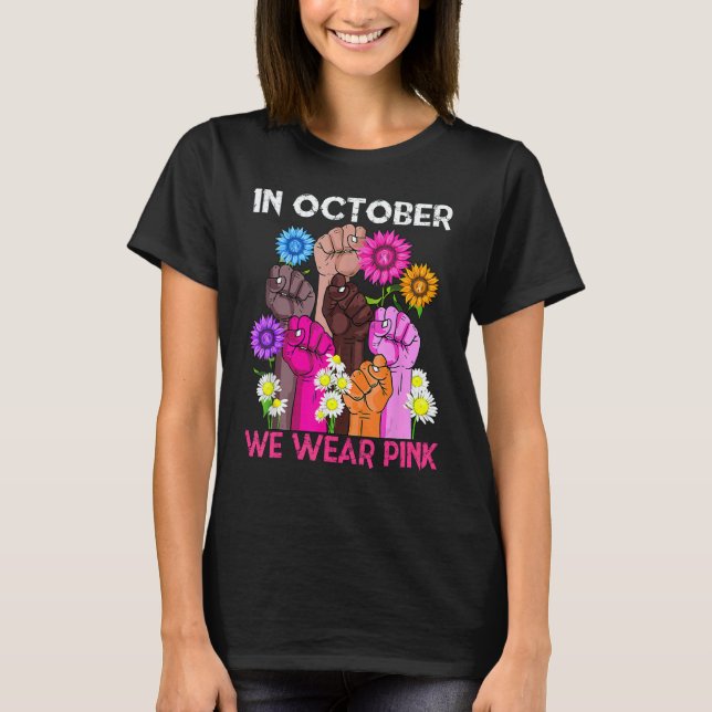 Camiseta Hand In october we wear pink (Frente)