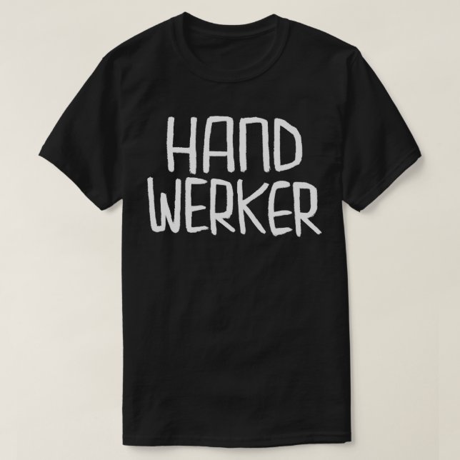Camiseta Handwerk Handwerker alemão (Frente do Design)