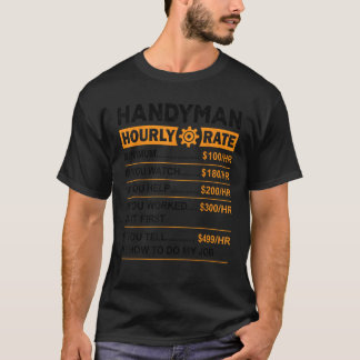 Camiseta Handyman Ha Hora Taxa Horária Engraçada Dia do Tra