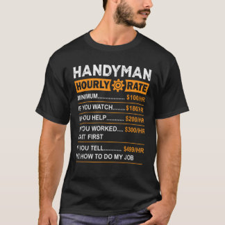 Camiseta Handyman Ha Hora Taxa Horária Engraçada Dia do Tra