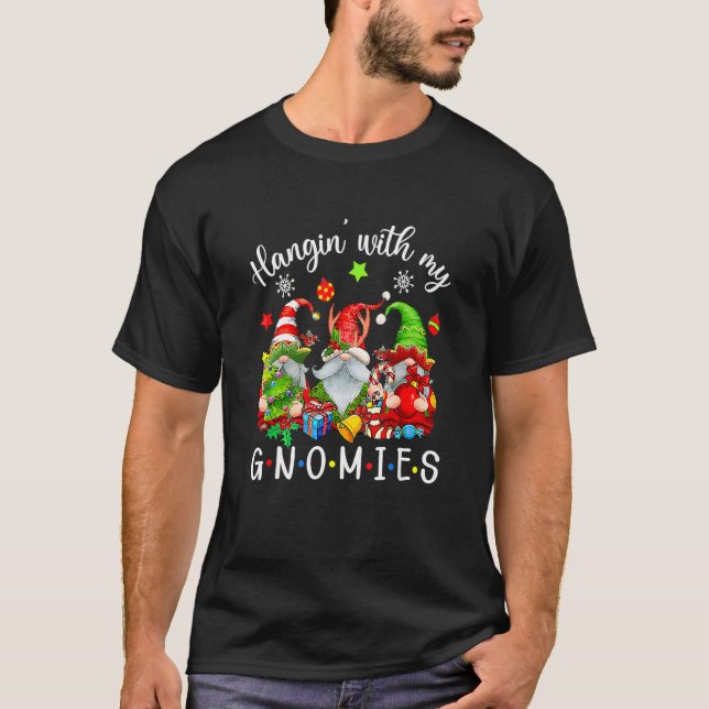 Camiseta Hangin' With My Gnomies Christmas Holiday Family P (Frente)