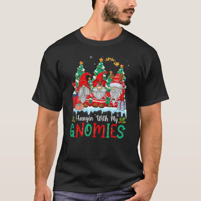 Camiseta Hangin' With My Gnomies  Gnomes Merry Christmas 20 (Frente)