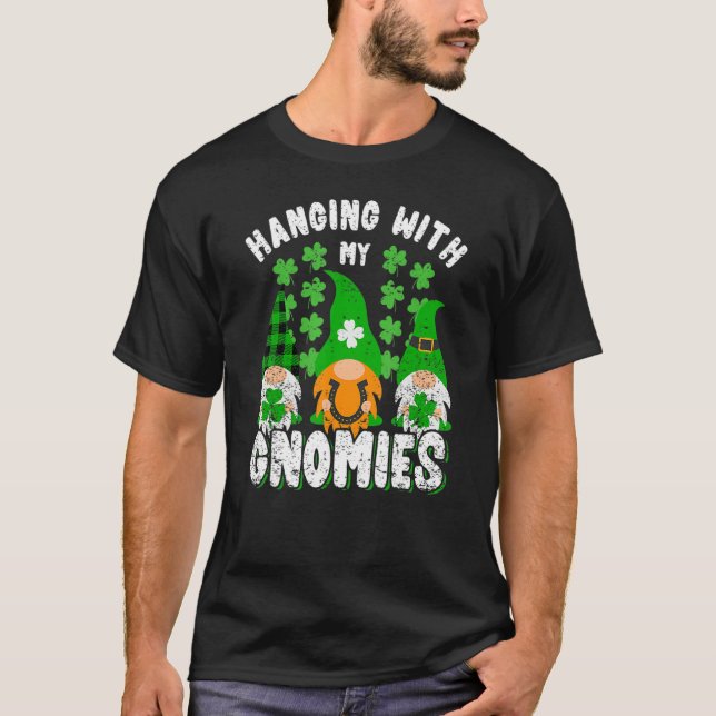 Camiseta Hanging With My Gnomies St Patrick's Day Gnome Sha (Frente)