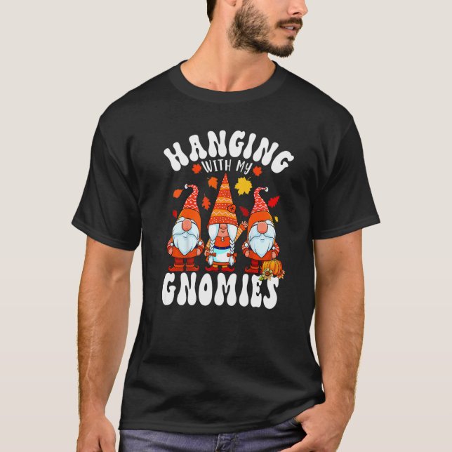 Camiseta Hanging with my gnomies Thanksgiving pajamas gnome (Frente)