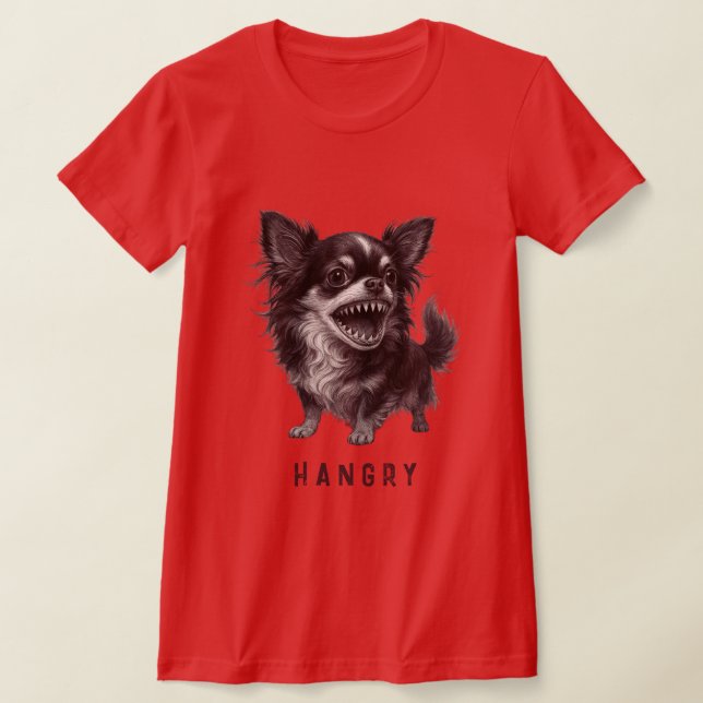 Camiseta Hangry Chihuahua - Engraçada E Agressiva Assustado (Postura )