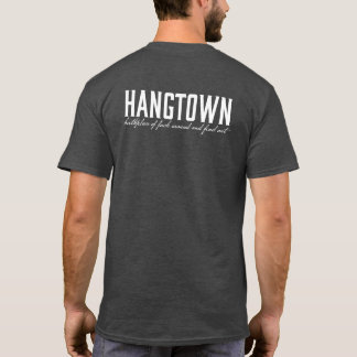 Camiseta Hangtown T-Shirt (FAFO)