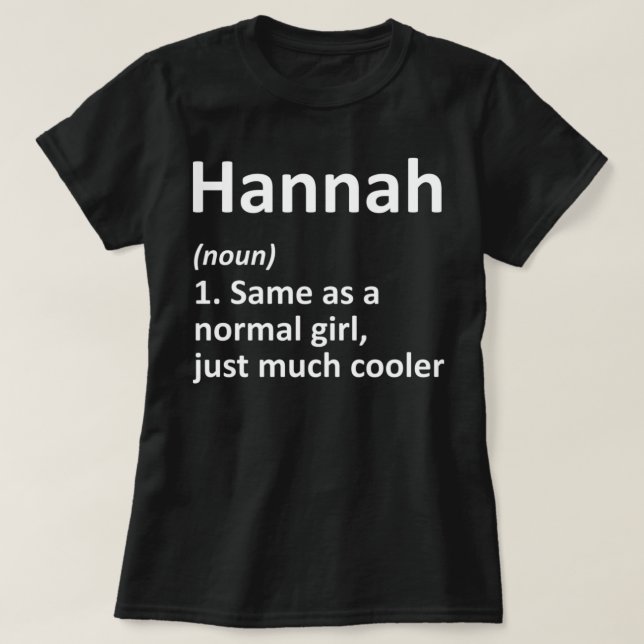 Camiseta HANNAH Definição Nome Personalizado Funny Birthday (Frente do Design)