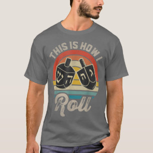 Camiseta Hanukkah Dreidel Game This Is How I Roll Jewish Ch