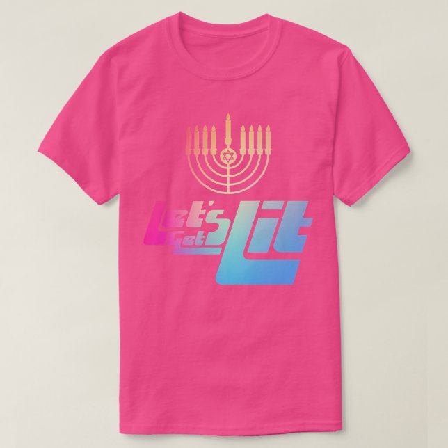 Camiseta Hanukkah Menorah, um judeu engraçado, deixa ficar (Frente do Design)