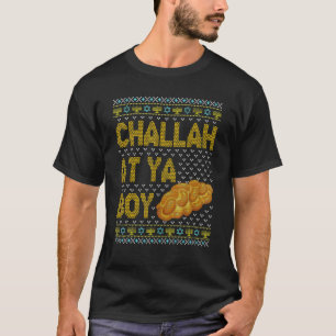 Camiseta Hanukkah Sweater Challah No Ya Boy Ugly Sweater