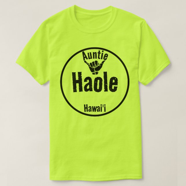 CAMISETA HAOLE AUNTIE SHAKA HAWAII (Frente do Design)